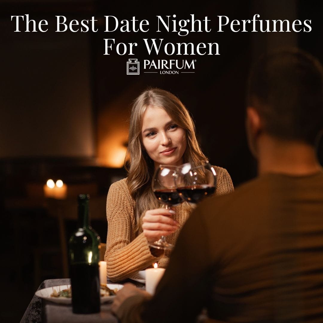 Best Date Night Perfumes for Women