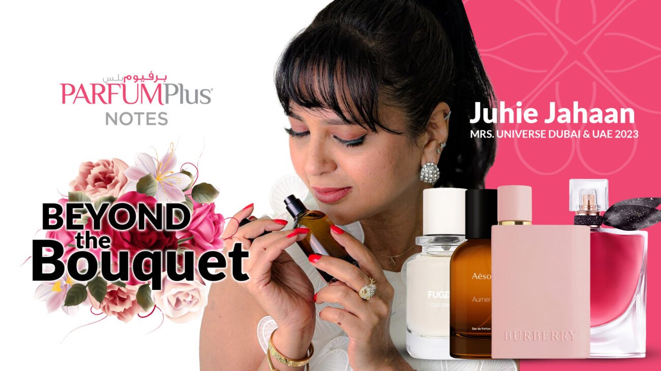 ParfumPlus Notes: Beyond the Bouquet